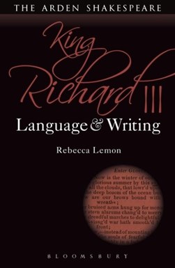 King Richard III by Rebecca Lemon