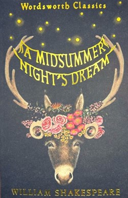Midsummers Night Dream (Fs) Wordsworth by William Shakespeare