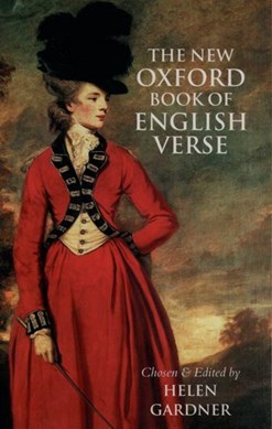 The new Oxford book of English verse, 1250-1950 by Helen Gardner