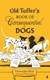 Old Toffer's book of consequential dogs by Christopher Reid