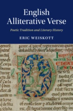 English alliterative verse by Eric Weiskott
