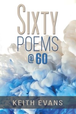 Sixty poems @ 60 by 