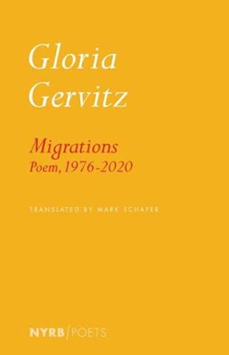 Migrations by Gloria Gervitz