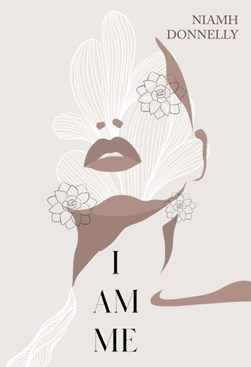 I am me by Niamh Donnelly