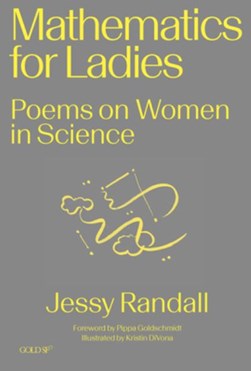 Mathematics for ladies by Jessy Randall