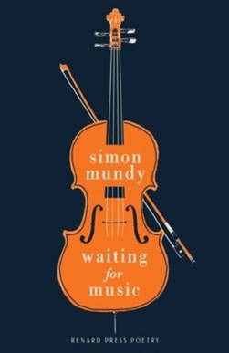 Waiting for music by Simon Mundy