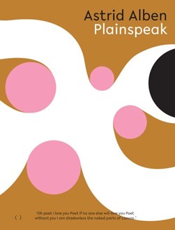 Plainspeak by Astrid Alben