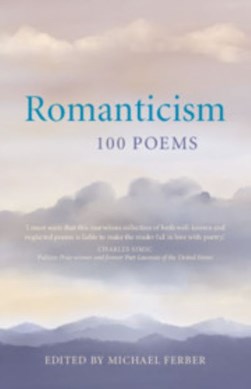 Romanticism by Michael Ferber