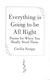 Everything is going to be all right by Cecilia Knapp