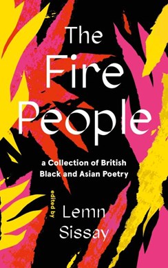 The fire people by Lemn Sissay