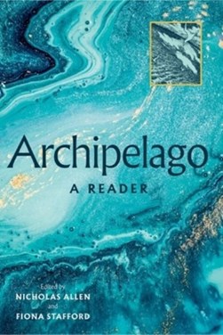 Archipelago anthology by Nicholas Allen