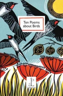 Ten Poems About Birds by Katharine Towers