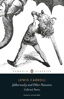 Jabberwocky and other nonsense by Lewis Carroll