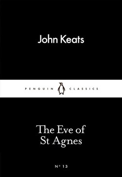 The eve of St Agnes by John Keats