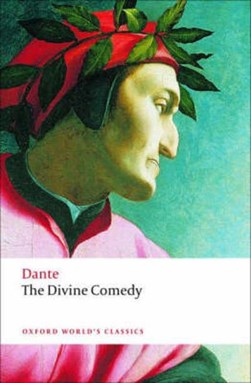 Divine Comedy (Oxford Classics)  P/B by Dante Alighieri