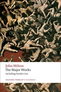 The major works by John Milton