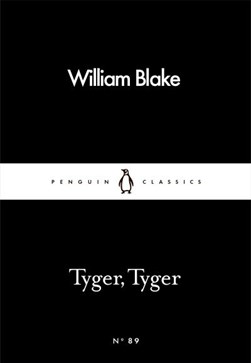 Tyger Tyger P/B by William Blake