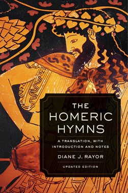 The Homeric hymns by Diane J. Rayor