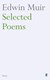 Selected poems by Edwin Muir