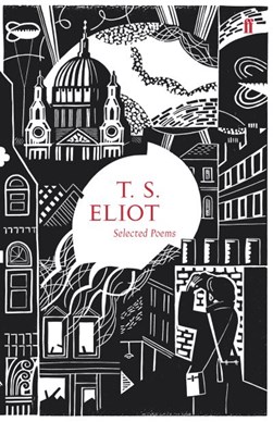 T.S. Eliot by T. S. Eliot