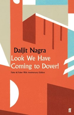Look we have coming to Dover! by Daljit Nagra