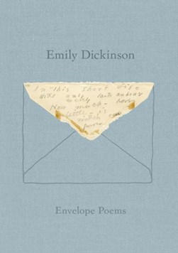 Envelope poems by Emily Dickinson