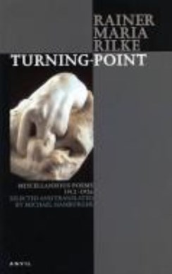 Turning-point by Rainer Maria Rilke