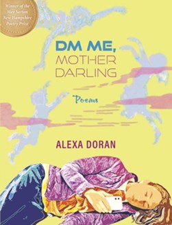 DM me, Mother Darling by Alexa Doran