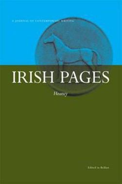 Irish Pages Heaney Special Edition by Irish Pages