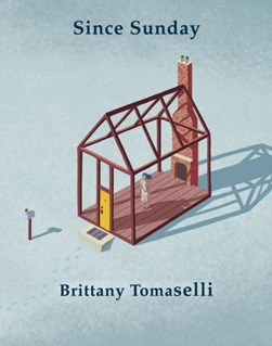 Since Sunday by Brittany Tomaselli