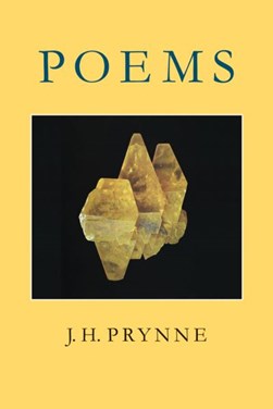 Poems by J. H. Prynne