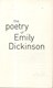 The poetry of Emily Dickinson by Emily Dickinson