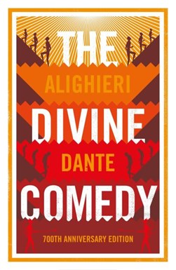 The divine comedy by Dante Alighieri