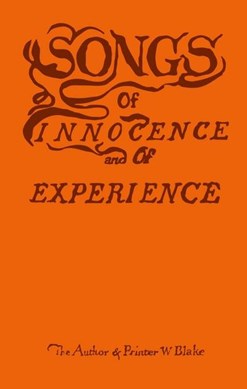 Songs of innocence & of experience by William Blake