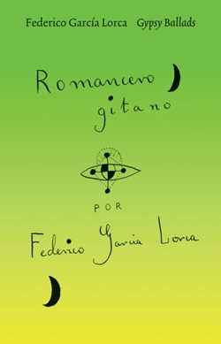 Gypsy ballads by Federico García Lorca