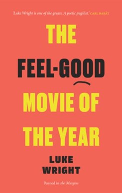 The feel-good movie of the year by Luke Wright