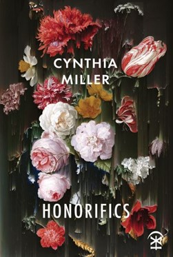 Honorifics by Cynthia Miller