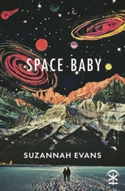 Space baby by Suzannah Evans