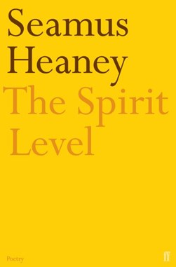 The spirit level by Seamus Heaney