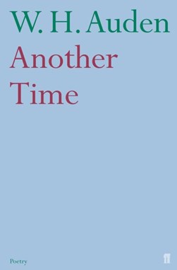 Another time by W. H. Auden