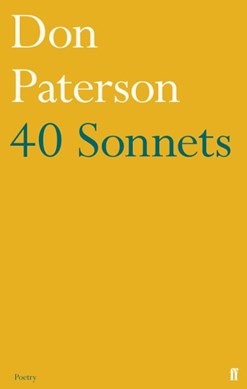 40 sonnets by Don Paterson