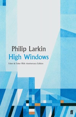 High Windows H/B by Philip Larkin