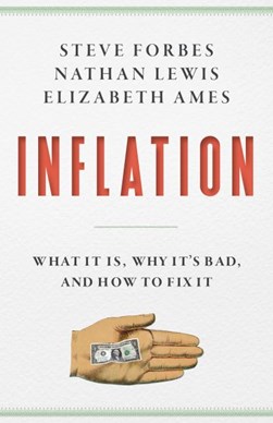 Inflation by Steve Forbes