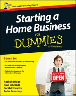 Starting a home business for dummies by Rachel Bridge