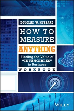 How to measure anything workbook by Douglas W. Hubbard