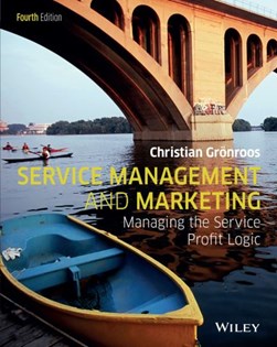 Service management and marketing by Christian Grönroos
