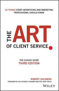 Art Of Client Service H/B by Robert Solomon
