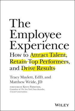 The employee experience by Tracy Maylett