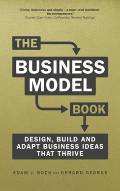 The business model book by Adam J. Bock