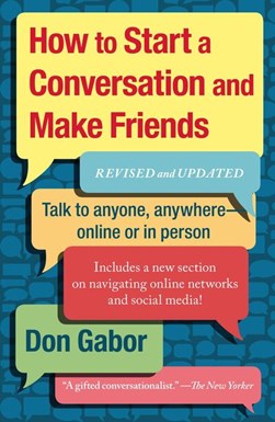 How To Start A Conversation/Make Friend by Don Gabor